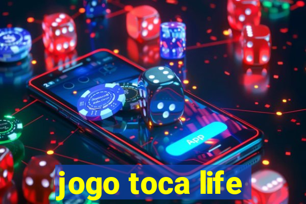 jogo toca life